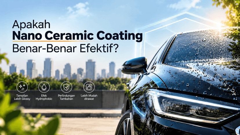 Apakah Nano Ceramic Coating Benar-Benar Efektif?