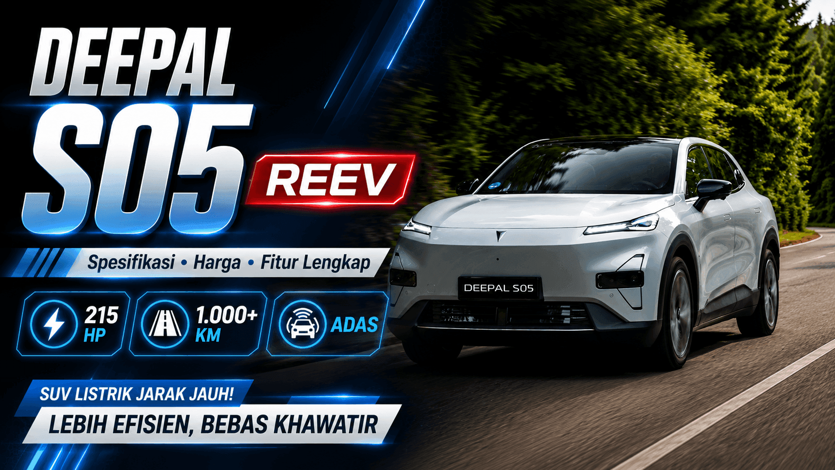 Deepal S05 REEV: SUV Elektrik Jarak Tempuh 1.000+ Km