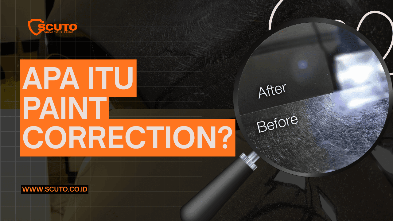 Apa itu Paint Correction dan apa perbedaan dengan poles mobil biasa?